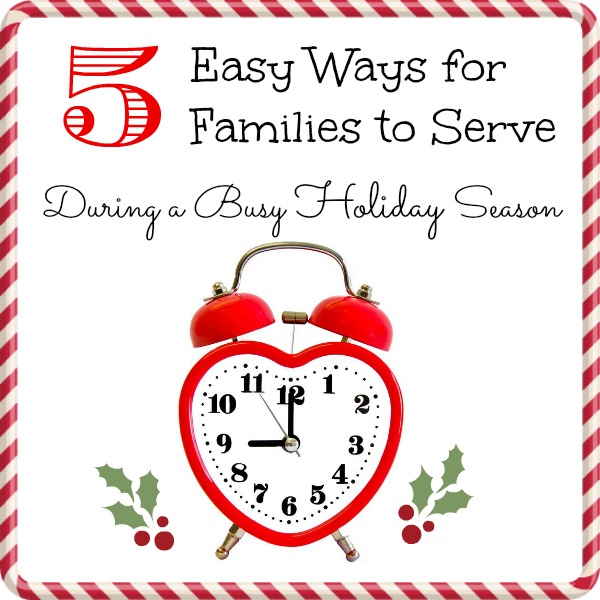 Five-Easy-Ways-for-Families-to-Serve-During-a-Busy-Holiday-Season