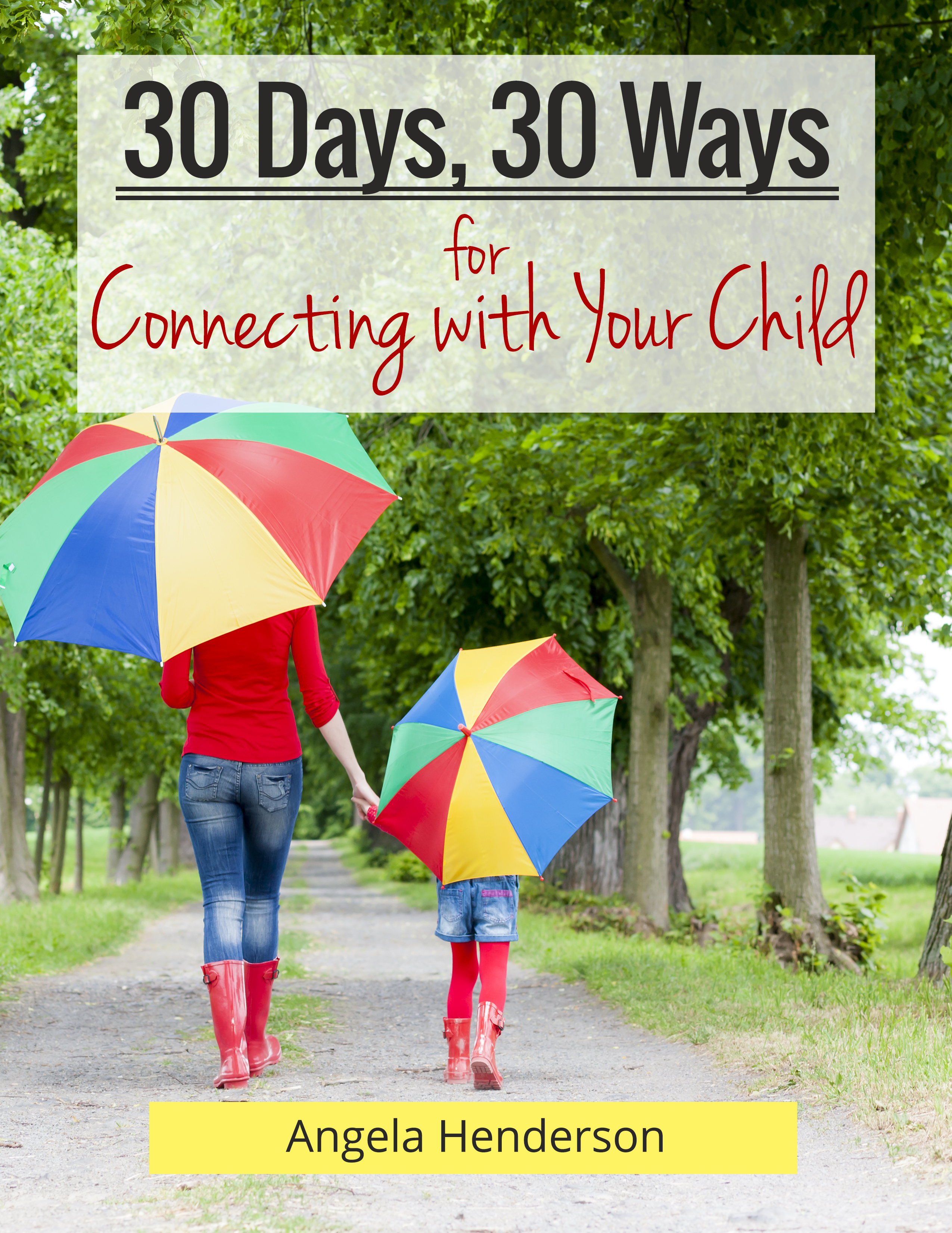 30 Days, 30 Ways for Connecting with Your Child