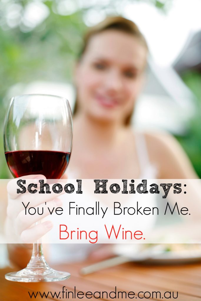 school-holidays-bring-wine