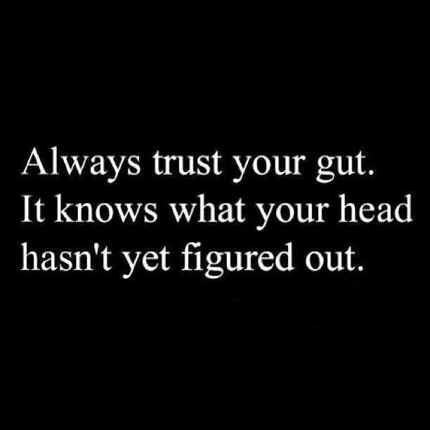 trust your gut quotes