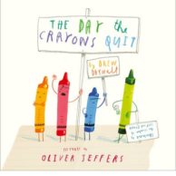 The Day The Crayons Quit Kids Book