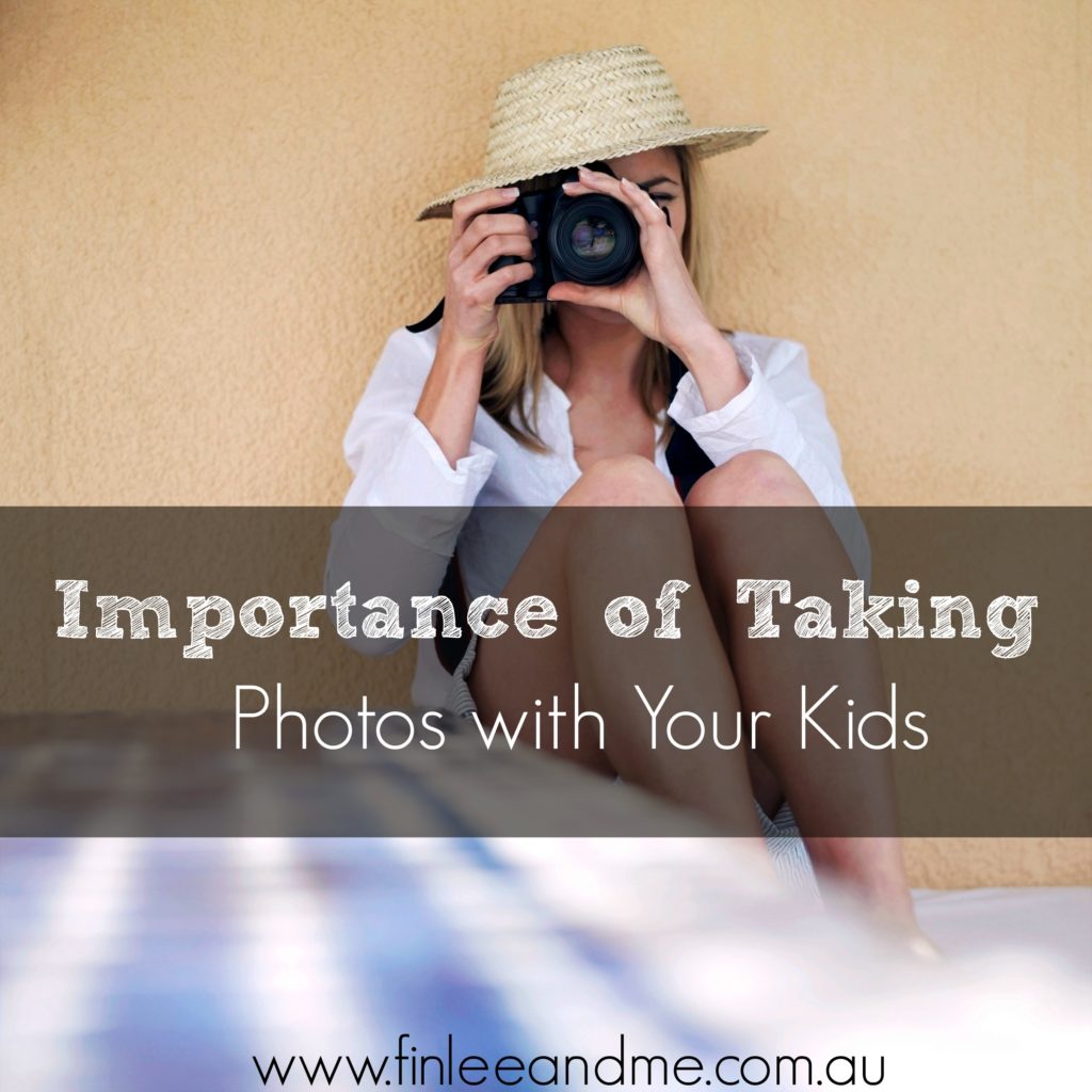 The Importance of Taking Photos with Your Kids | Finlee & Me